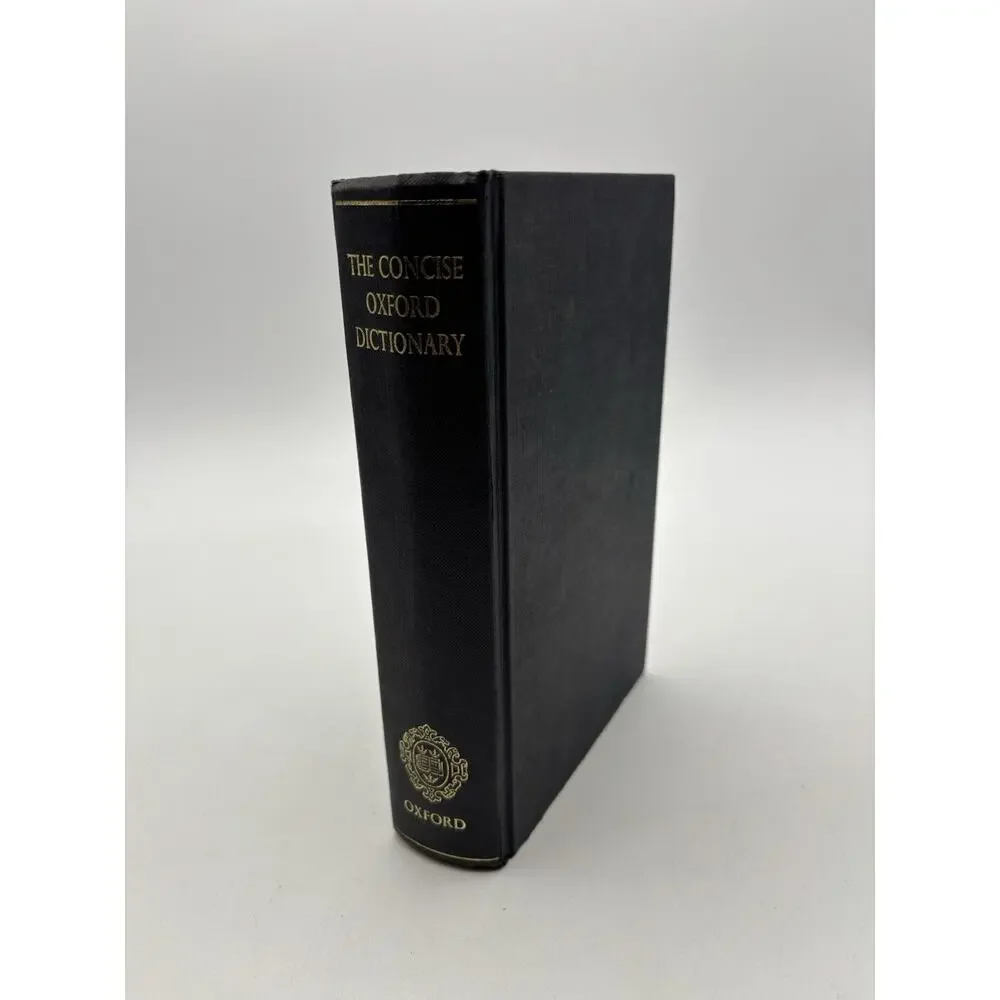 The Concise Oxford Dictionary Sixth Edition 1976 Oxford Press Hardcover
